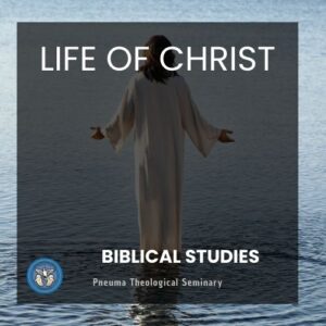life of christ